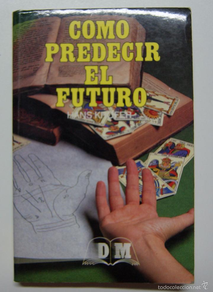Libros: Como predecir el futuro / Hans Krofer - Foto 1