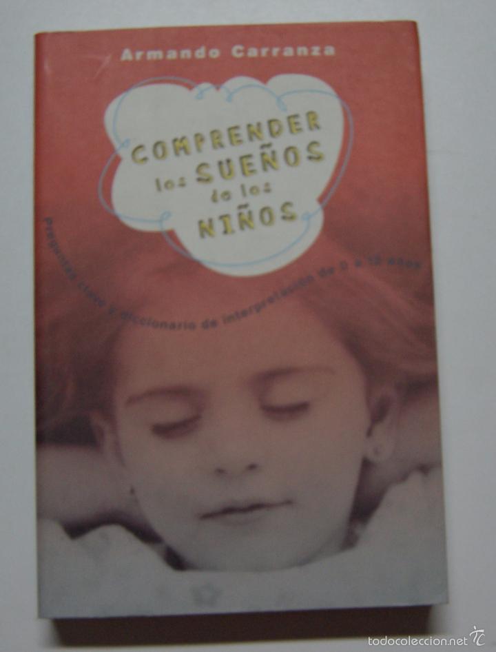 Libros: Comprender los sue&ntilde;os de los ni&ntilde;os / Carranza, Armando - Foto 1