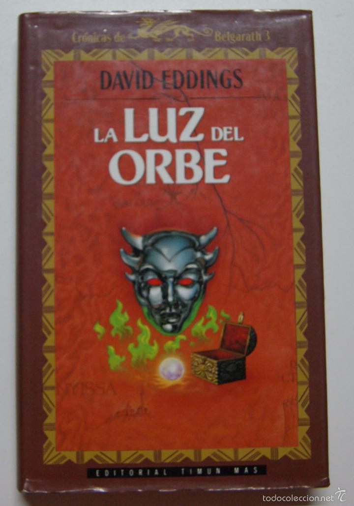 Libros: La Luz del orbe / Eddings, David - Foto 1