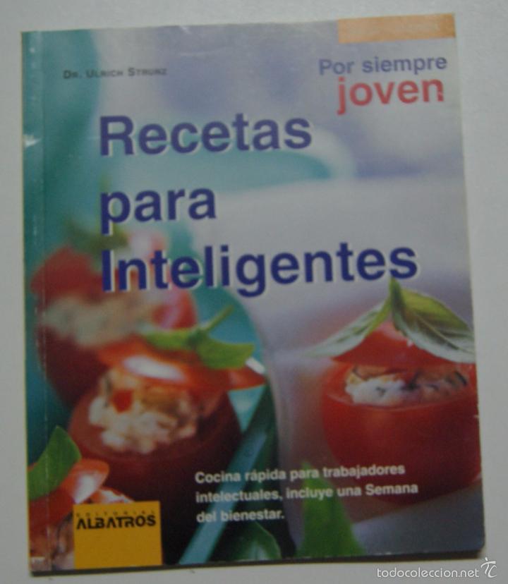 Libros: Recetas Para Inteligentes  / Strunz, Ulrich - Foto 1