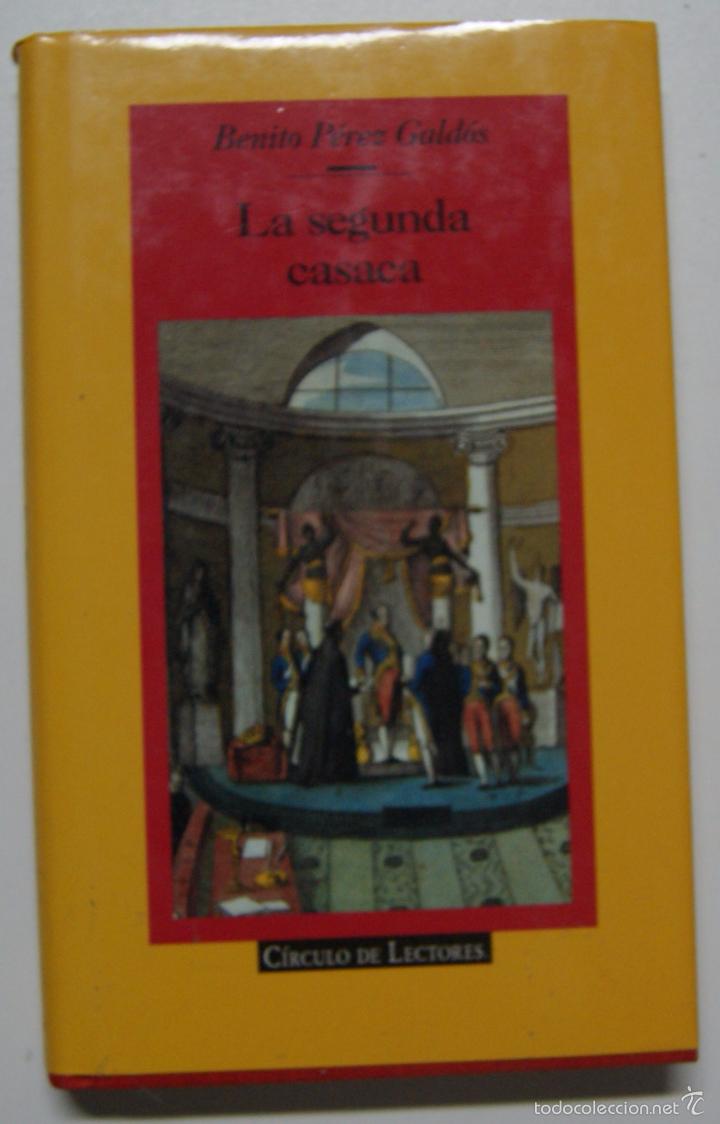 Libros: La segunda casaca / P&eacute;rez Gald&oacute;s, Benito - Foto 1