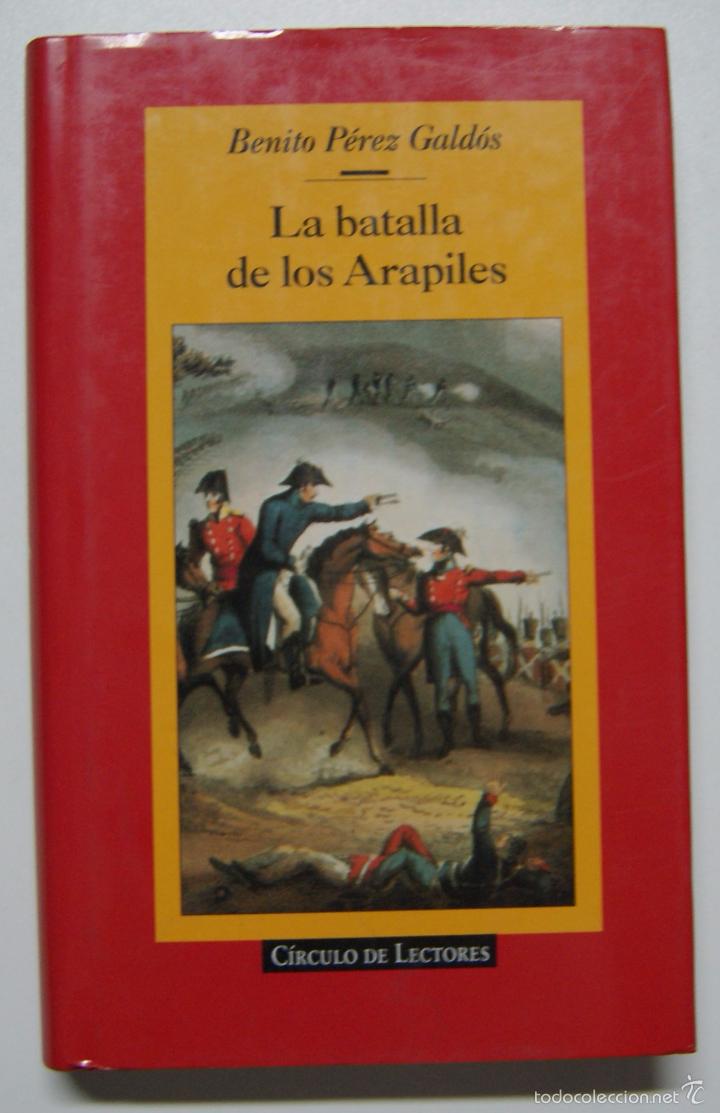 Libros: LA BATALLA DE LOS ARAPILES / Benito P&eacute;rez Gald&oacute;s - Foto 1