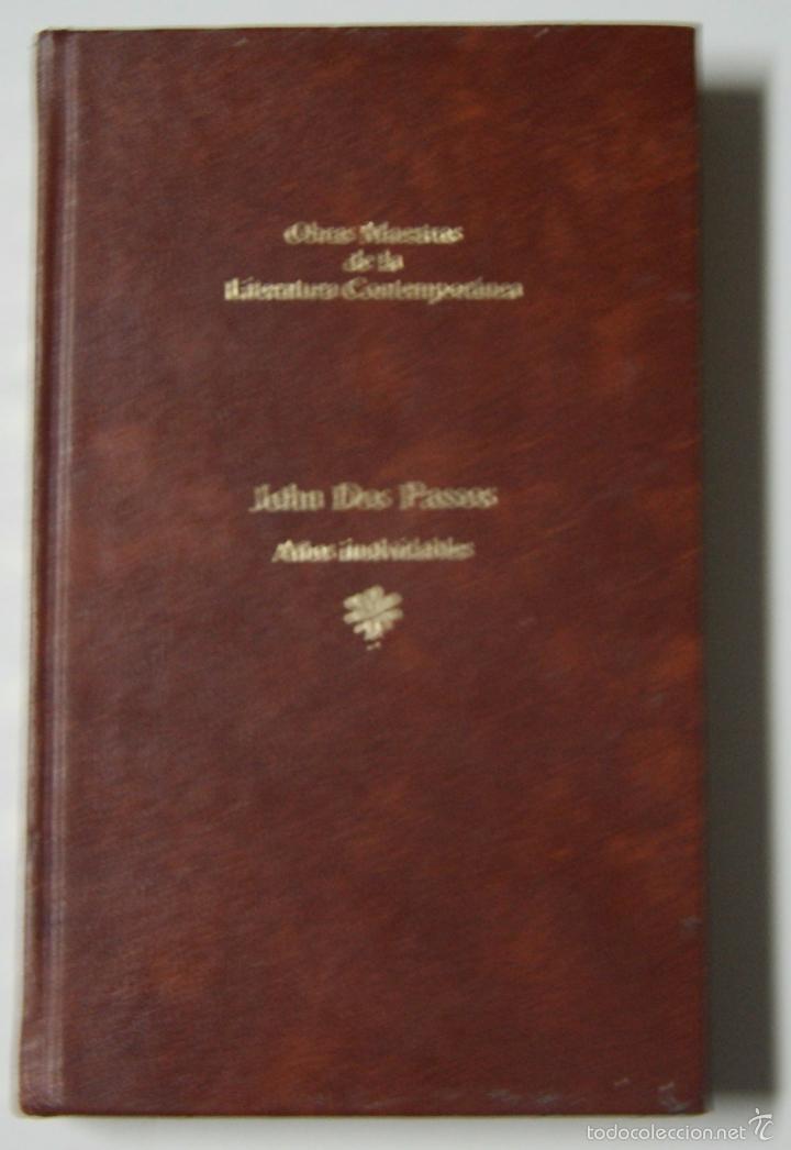 Libros: A&ntilde;os inolvidables / Dos Passos, John - Foto 1