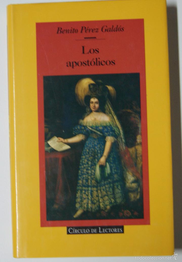 Libros: LOS APOSTOLICOS / BENITO PEREZ GALDOS - Foto 1