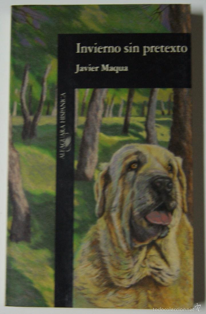 Libros: Invierno Sin Pretexto  / Maqua, Javier - Foto 1