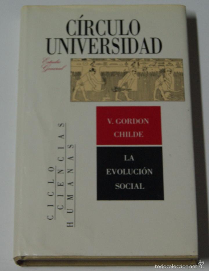 Libros: La evoluci&oacute;n social / Childe, V. Gordon - Foto 1