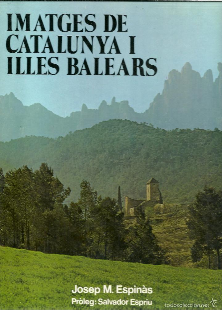Libros: IMATGES DE CATALUNYA  I ILLES BALEARS. - Foto 1