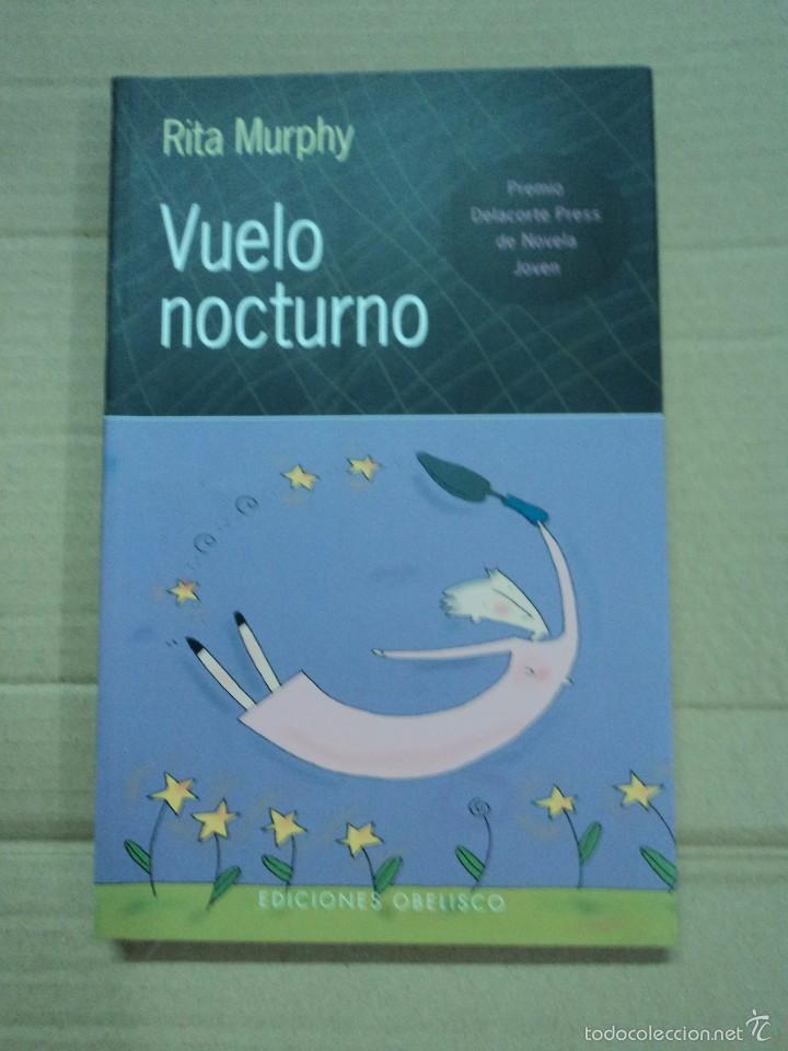 Libros: Vuelo nocturno - Rita Murphy - Foto 1