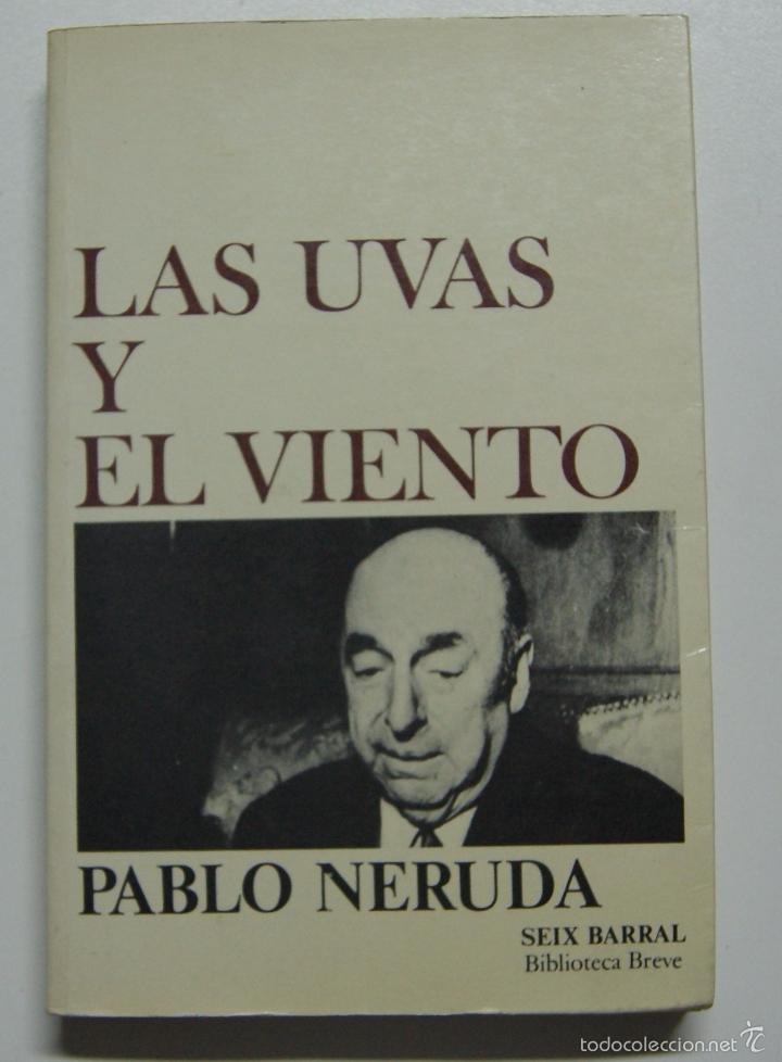 Libros: Las Uvas Y El Viento / Neruda, Pablo - Foto 1