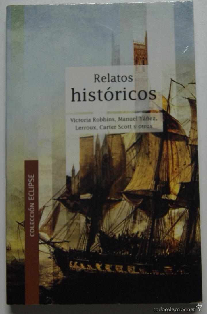 Libros: Relatos Hist&oacute;ricos / victoria Robbins - Foto 1