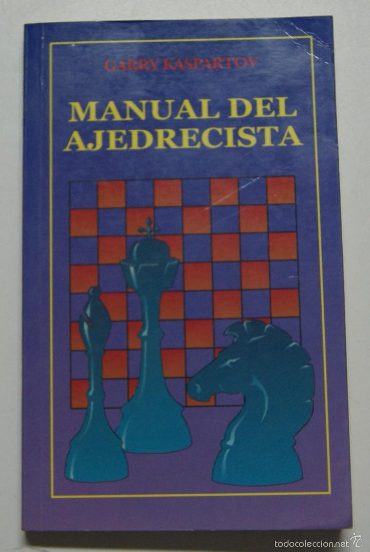 Libros: Manual del ajedrecista / Garry Kaspartov - Foto 1