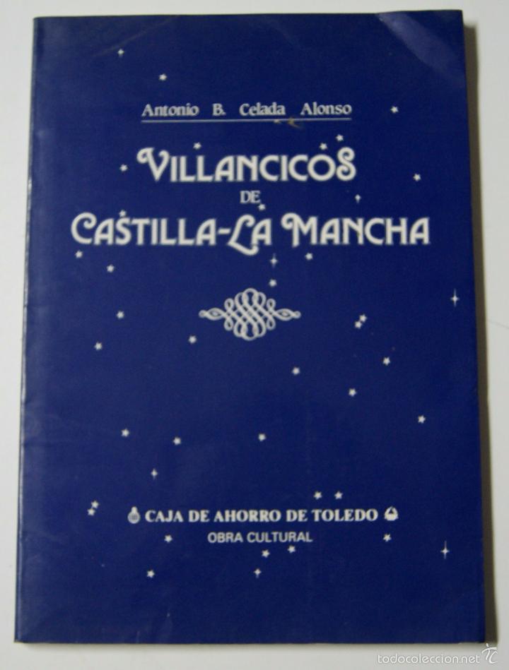 Libros: Villancicos en Castilla la Mancha / Celada Alonso, Antonio - Foto 1