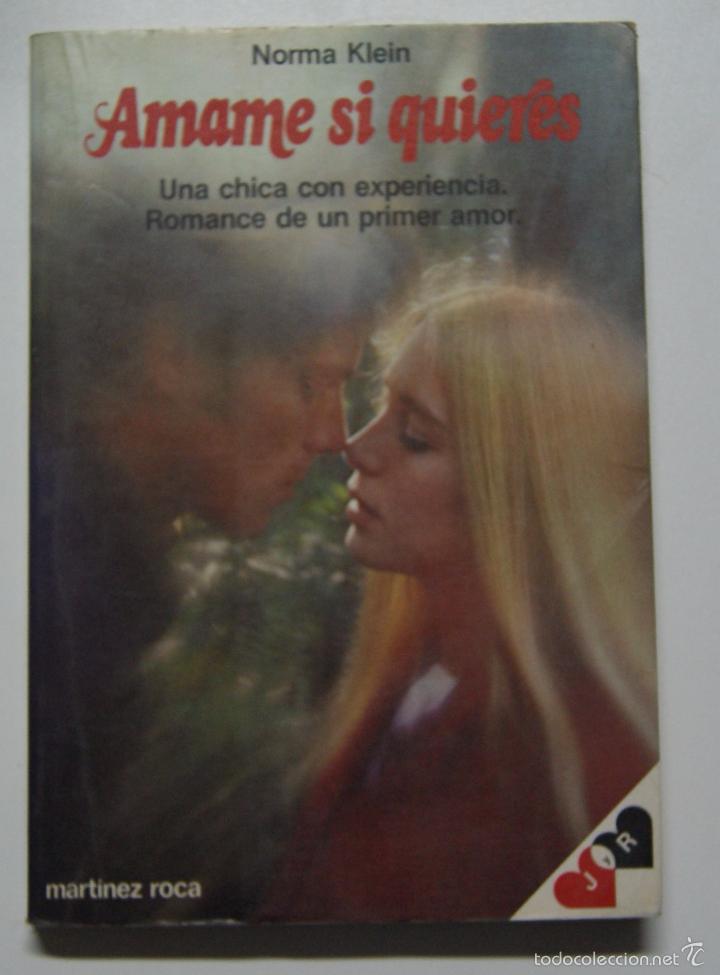 Libros: Amame si quieres / Klein, Norma - Foto 1