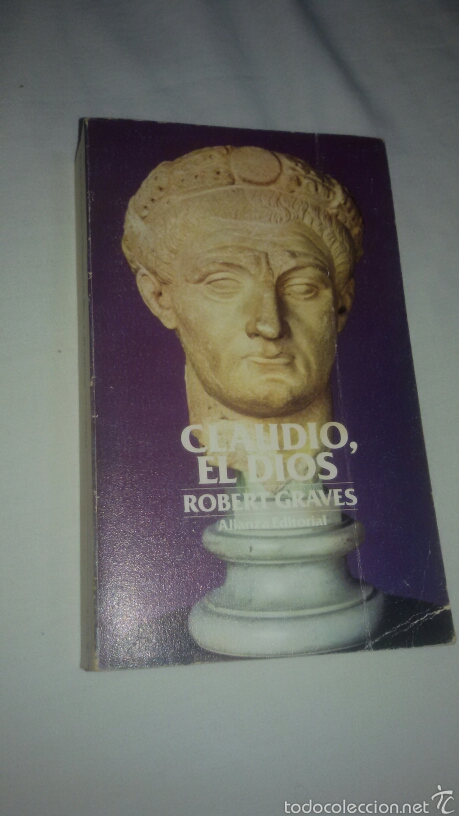 Libros: Claudio,el dios autor robert graves edita alianza 1978 - Foto 1