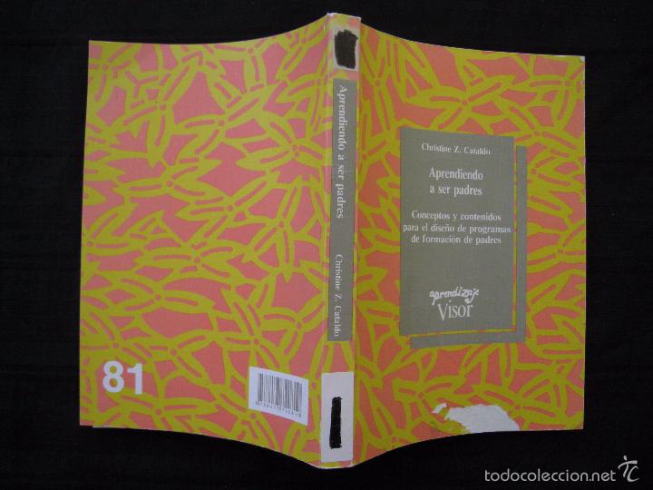 Libros: APRENDIENDO A SER PADRES - CHRISTINE Z. CATALDO. - Foto 3