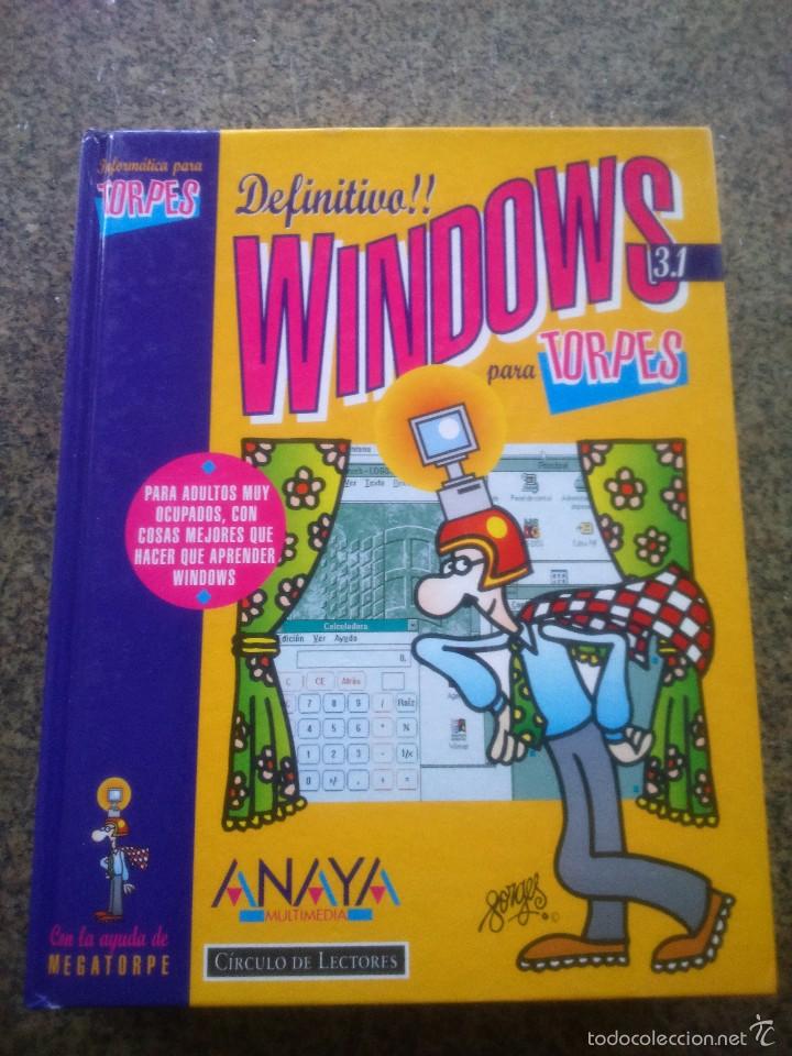 Libros: WINDOWS 3.1 PARA TORPES -- ANAYA / CIRCULO - 1994 -- - Foto 1
