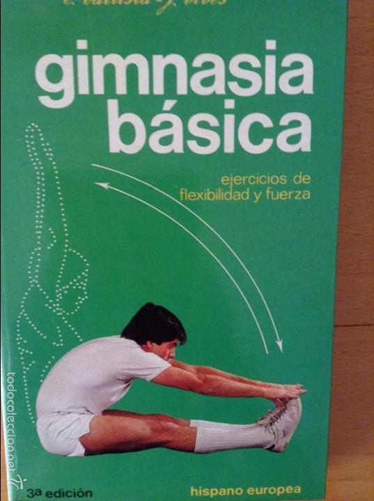 Libros: Gimnasia b&aacute;sica. Ejercicios de flexibilidad y fuerza - Eric Battista y Jean Vives - 3a edici&oacute;n