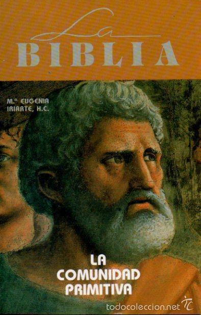 Libros: NUEVOS HORIZONTES. N&ordm; 27. LA COMUNIDAD PRIMITIVA. - Foto 1