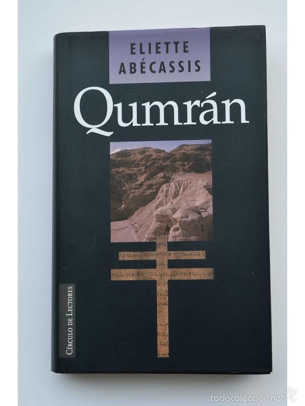Libros: Qumr&aacute;n - AB&Eacute;CASSIS, Eliette - Foto 1