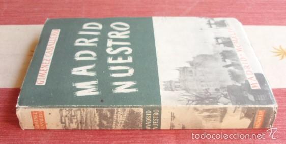 Libros: Madrid nuestro - GIM&Eacute;NEZ CABALLERO, Ernesto - Foto 2