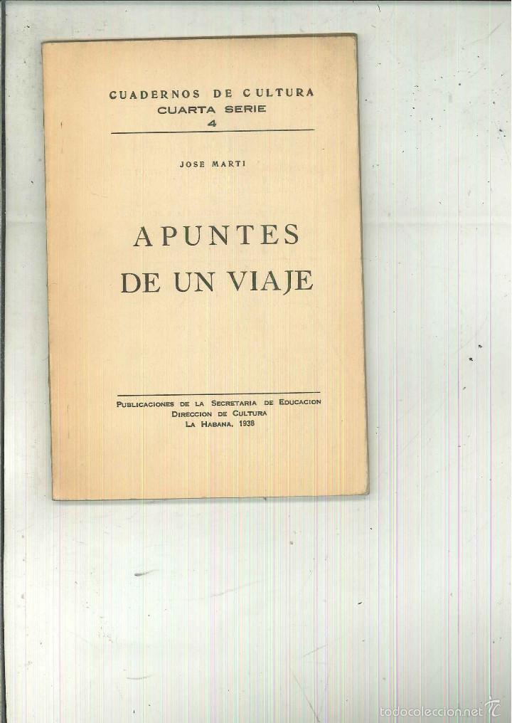 Libros: APUNTES DE UN VIAJE. Jos&eacute; Mart&iacute; - Foto 1