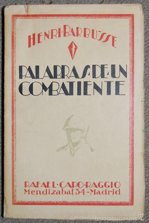 Libros: PALABRAS DE UN COMBATIENTE - BARBUSSE, Henri - Foto 1