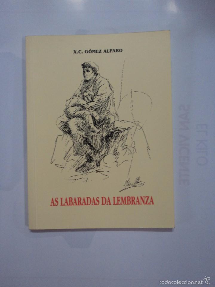Libros: As labaradas da Lembranza - X. C. G&oacute;mez Alfaro - Foto 1