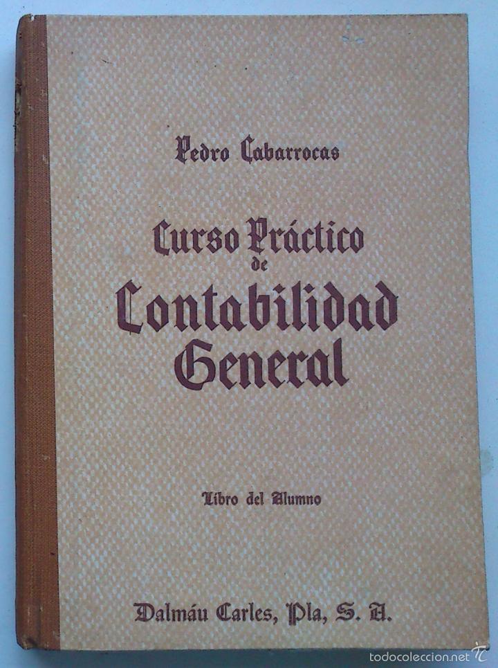 Libros: Curso practico de Contabilidad General. Libro del maestro, a&ntilde;o 1951 - OFERTAS DOCABO - Foto 1