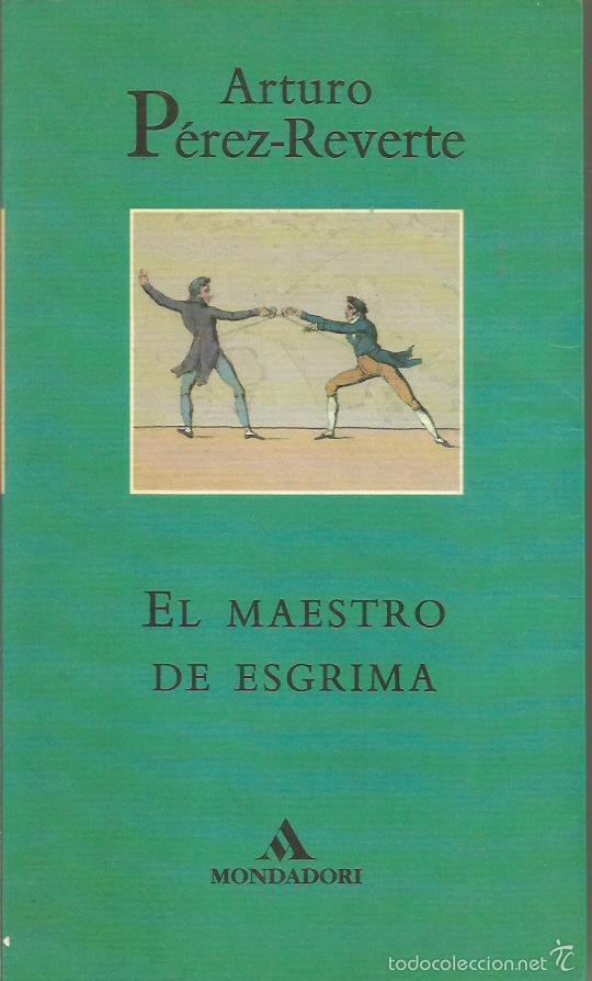 Libros: EL MAESTRO DE ESGRIMA - P&eacute;rez Reverte,Arturo - Foto 1
