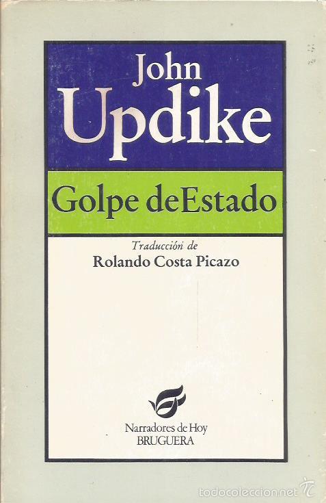 Libros: GOLPE DE ESTADO - Updike,John - Foto 1