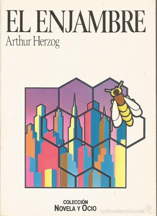 Libros: EL ENJAMBRE - Herzog,Arthur - Foto 1
