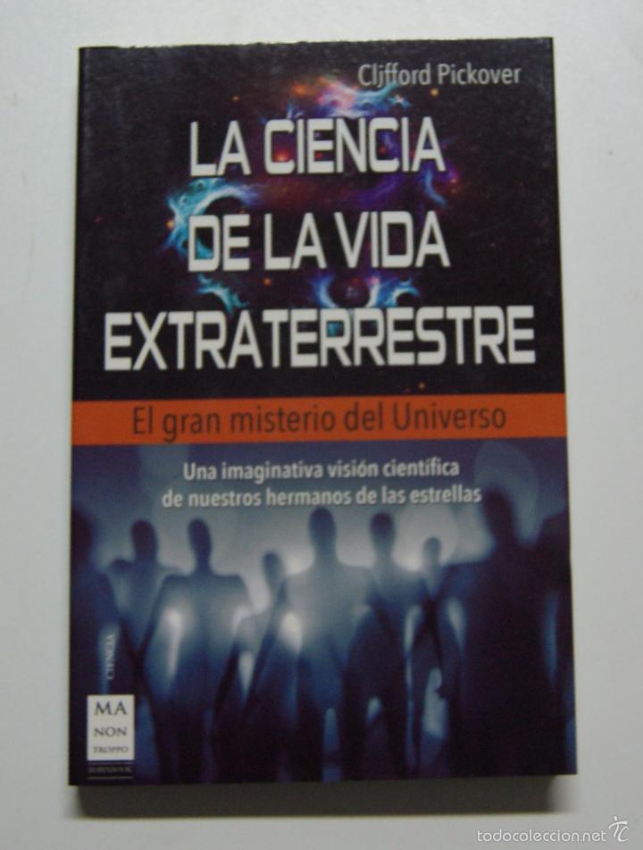 Libros: La ciencia de la vida extraterrestre / Pickover, Clifford A. - Foto 1