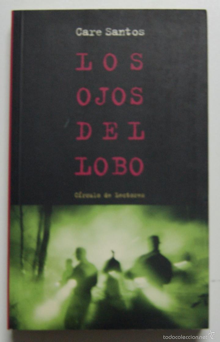 Libros: Los Ojos Del Lobo / Santos, Care - Foto 1