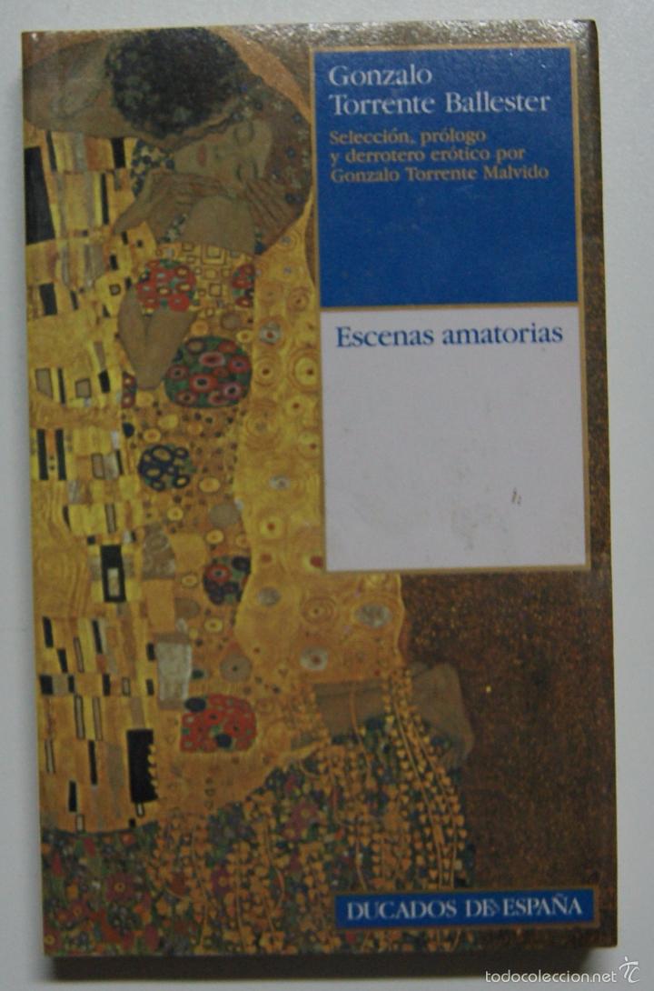 Libros: Escenas amatorias / Torrente Ballester, Gonzalo - Foto 1
