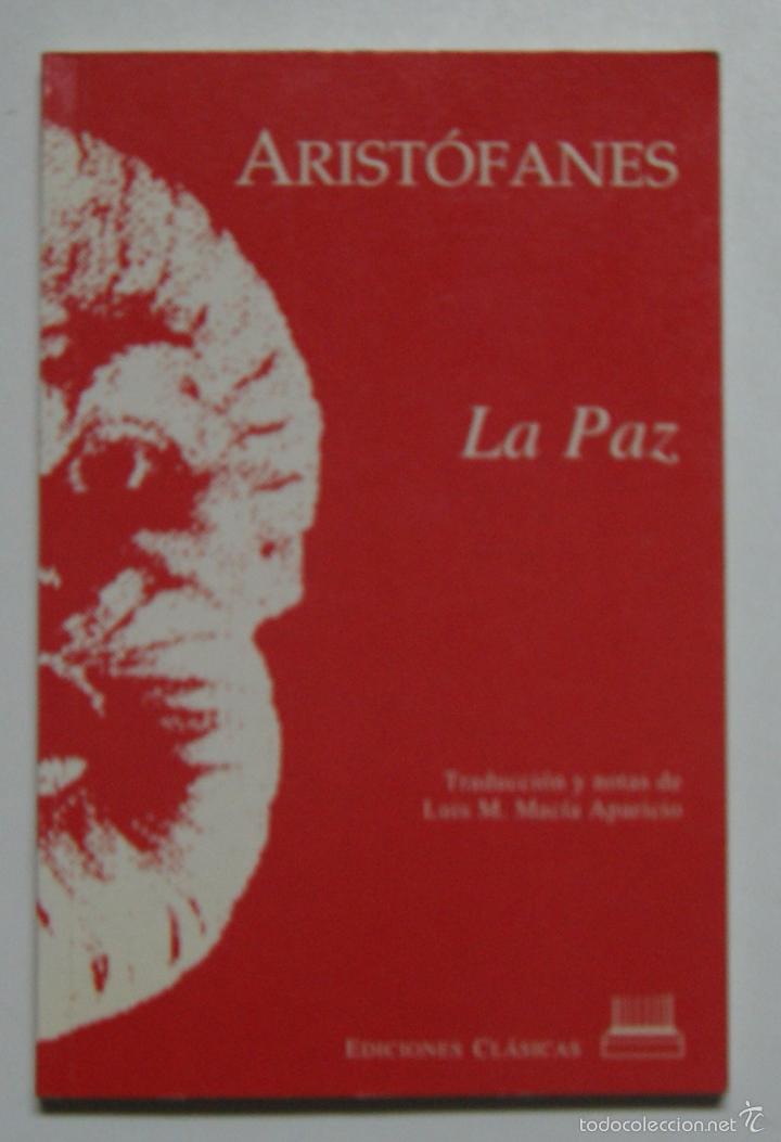 Libros: La Paz / Aristofanes; Macia Aparicio, Luis M. - Foto 1