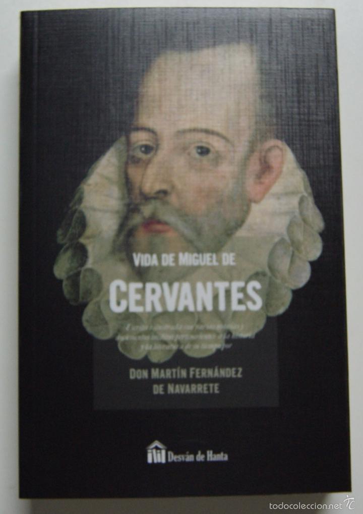 Libros: VIDA DE MIGUEL DE CERVANTES / VV.AA. - Foto 1