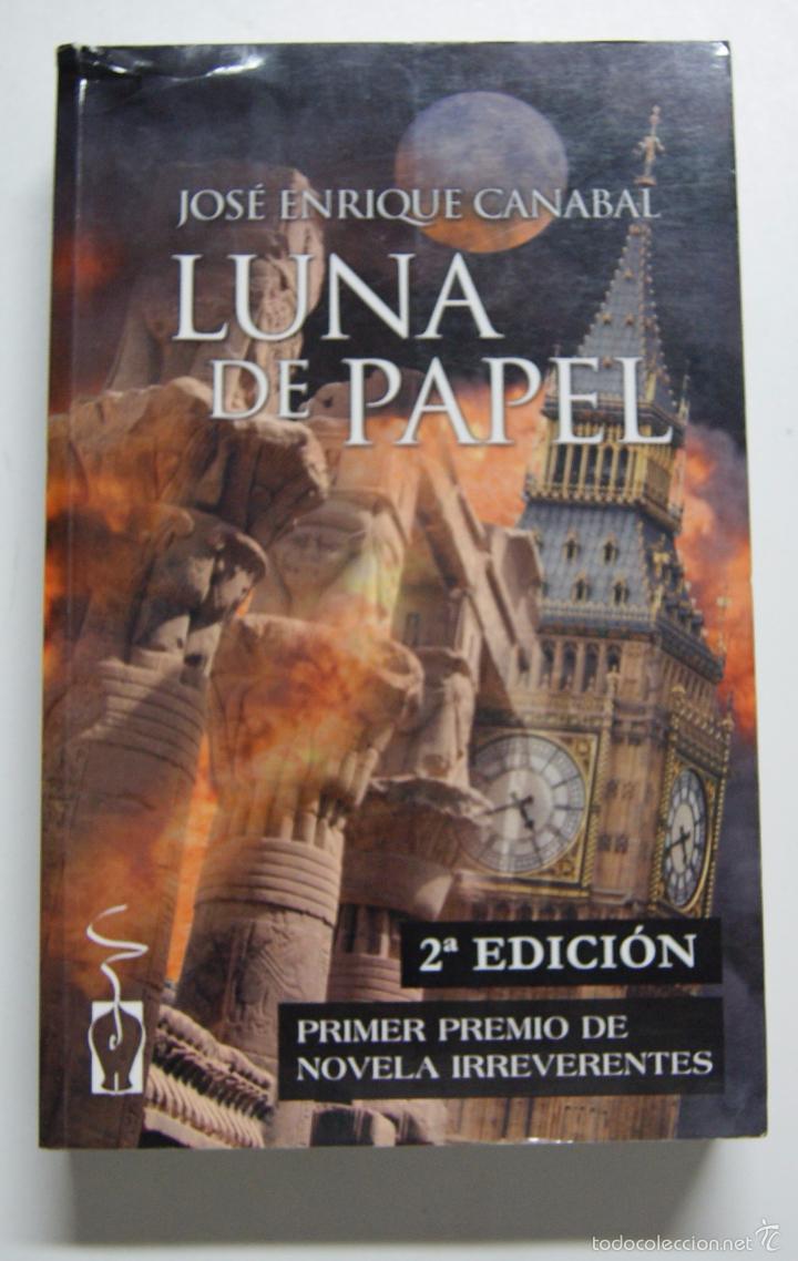 Libros: Luna de papel / Canabal, Jos&eacute; Enrique - Foto 1