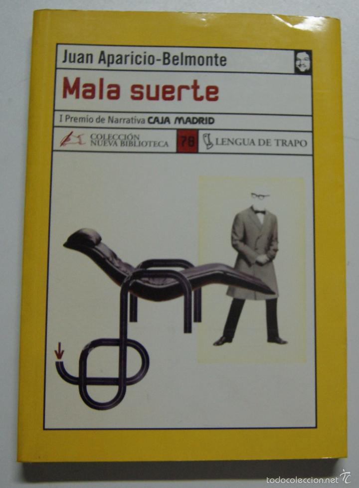 Libros: Mala suerte (NB) / Aparicio-Belmonte, Juan - Foto 1