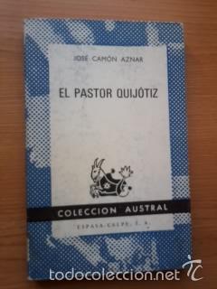 Libros: EL PASTOR QUIJOTIZ - JOSE CAMON AZNAR - Foto 1