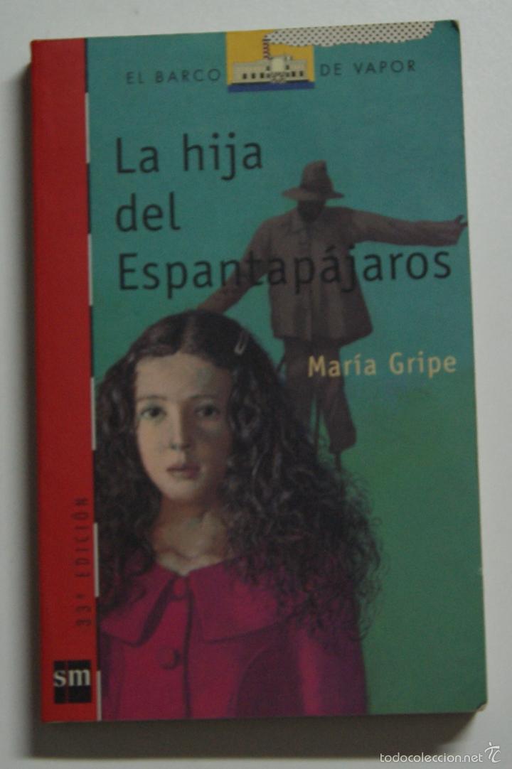 Libros: La hija del espantapajaros / The Scarecrow's Daughter (El Barco De Vapor: Serie Roja / the Steamboat