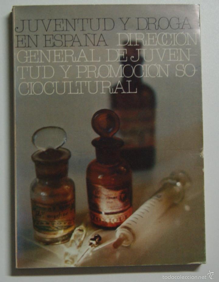 Libros: Juventud y droga en Espa&ntilde;a / - Foto 1
