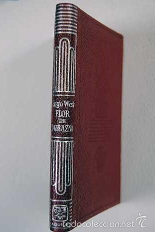 Libros: Flor de durazno.- Wast, Hugo - Foto 1