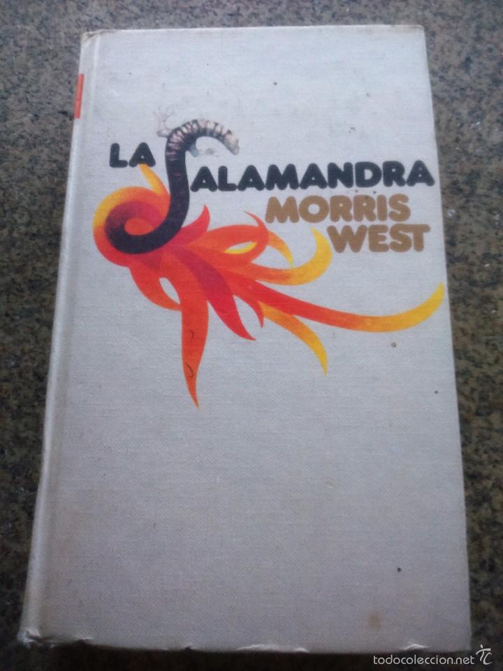 Libros: LA SALAMANDRA -- MORRIS WEST -- CIRCULO - 1974 -- - Foto 1