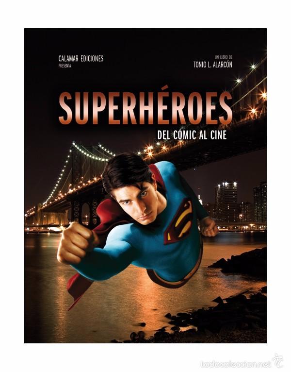Libros: SUPERH&Eacute;ROES - DEL C&Oacute;MIC A LA PANTALLA - CALAMAR EDICIONES - Foto 1