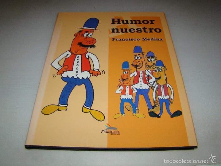 Libros: HUMOR NUESTRO - FRANCISCO MEDINA - CANARIAS - Foto 1