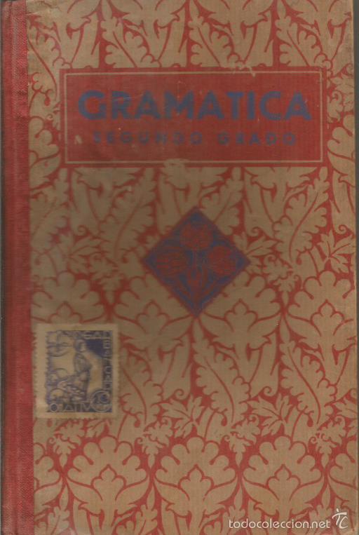 Libros: GRAM&Aacute;TICA SEGUNDO GRADO 21&ordf;Edici&oacute;n - An&oacute;nimo - Foto 1