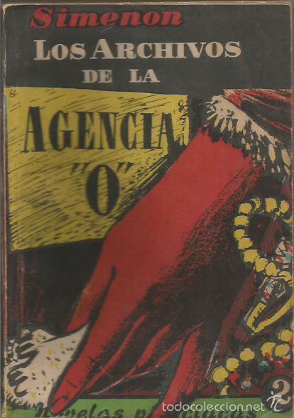 Libros: LOS ARCHIVOS DE LA AGENCIA O - Simenon,Georges - Foto 1