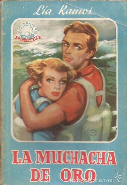 B&uuml;cher: LA MUCHACHA DE ORO - Ramos,Lia