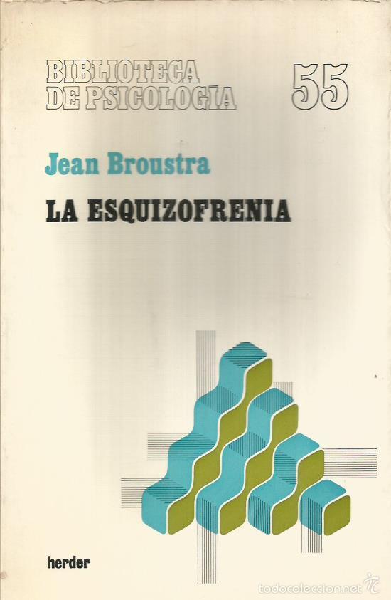 Libros: LA ESQUIZOFRENIA - Broustra,Jan - Foto 1