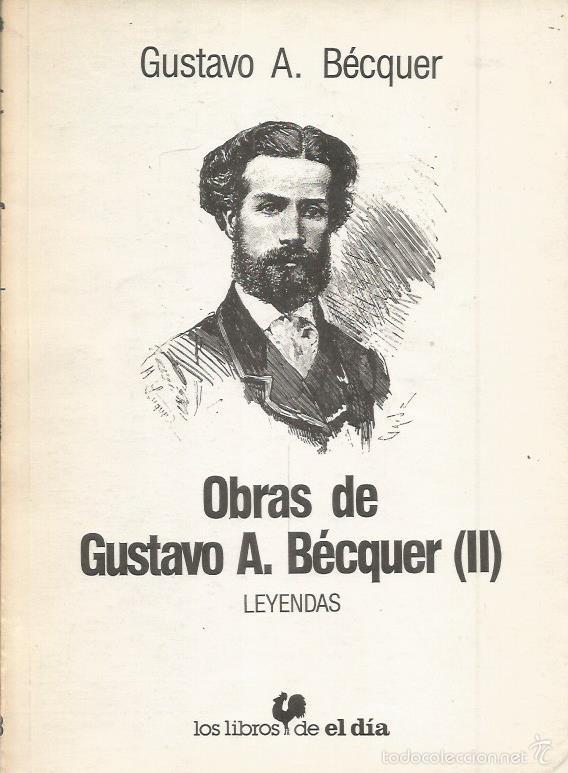 Libros: OBRAS DE GUSTAVO A. BECQUER.Leyendas - Becquer,Gustavo Adolfo - Foto 1